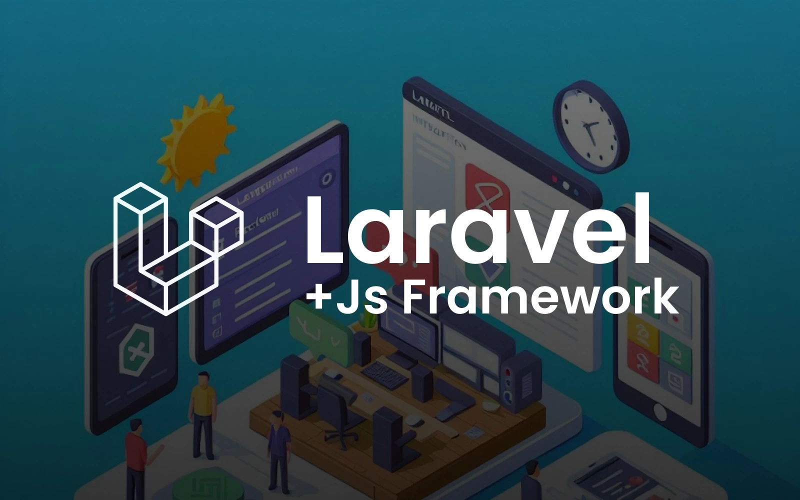Fleksibilitas Laravel yang Dapat Terintegrasi dengan Framework JS seperti React dan Vue