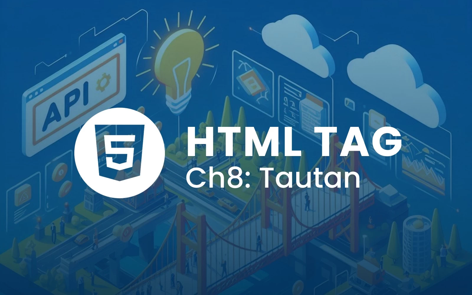 Panduan Lengkap tentang Tag HTML: Bagian 8 Tautan / Link